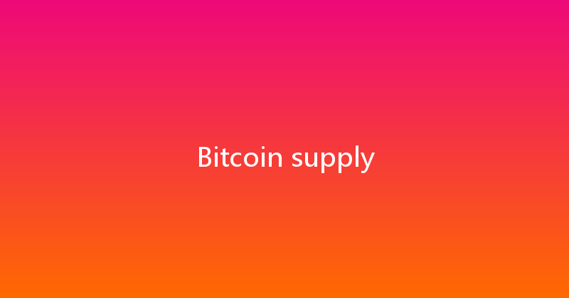 Bitcoin supply 