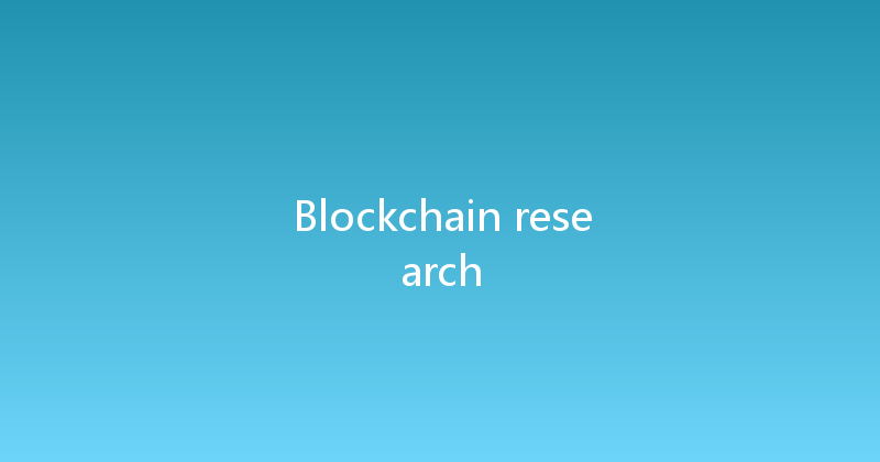 Blockchain research 