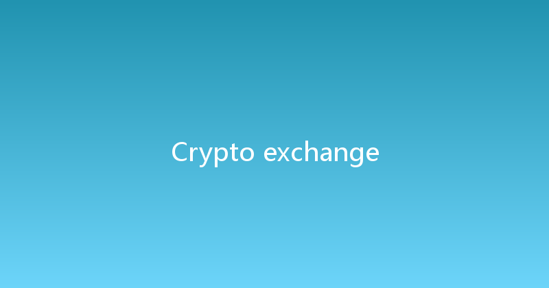 Crypto exchange 