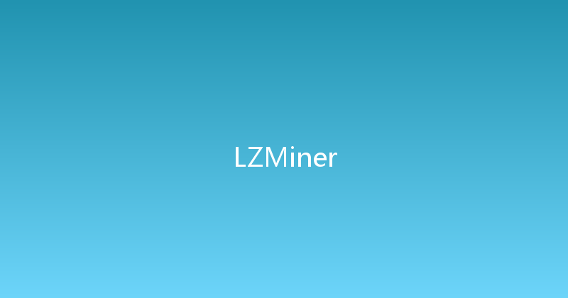 LZMiner 