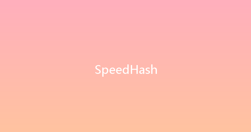 SpeedHash 