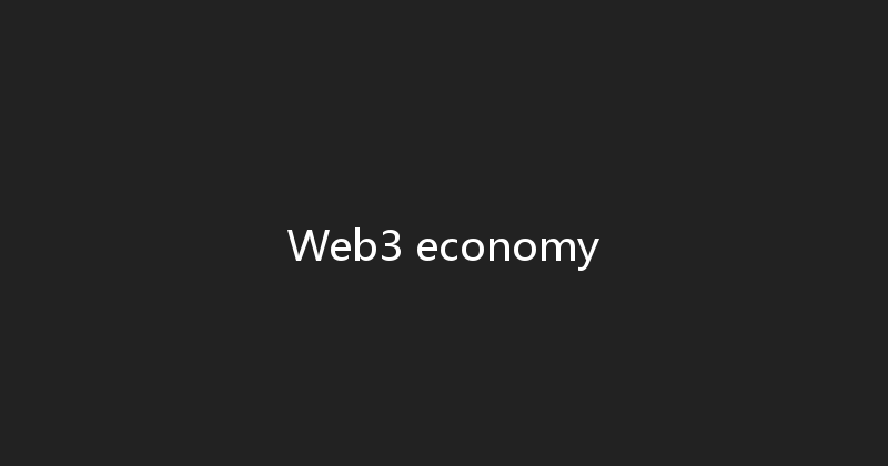 Web3 economy 