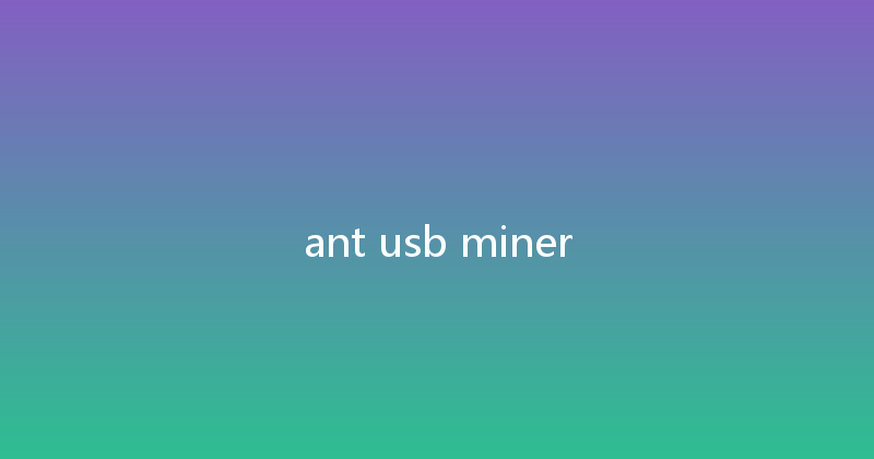 ant usb miner 