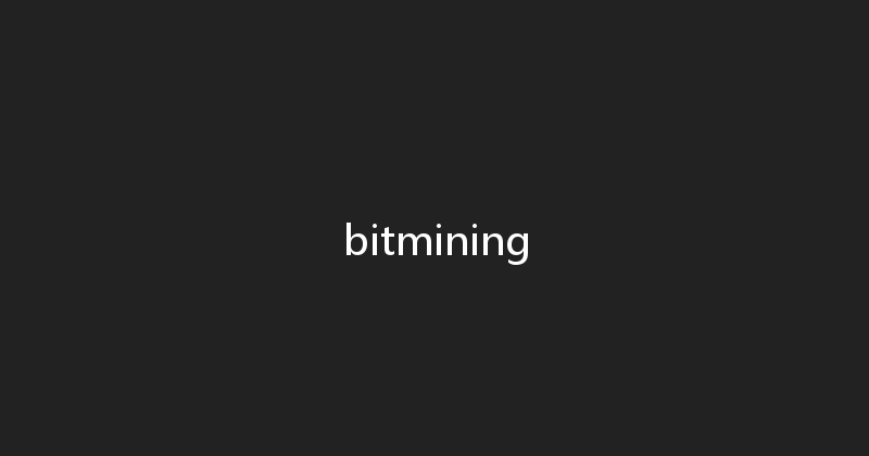 bitmining 