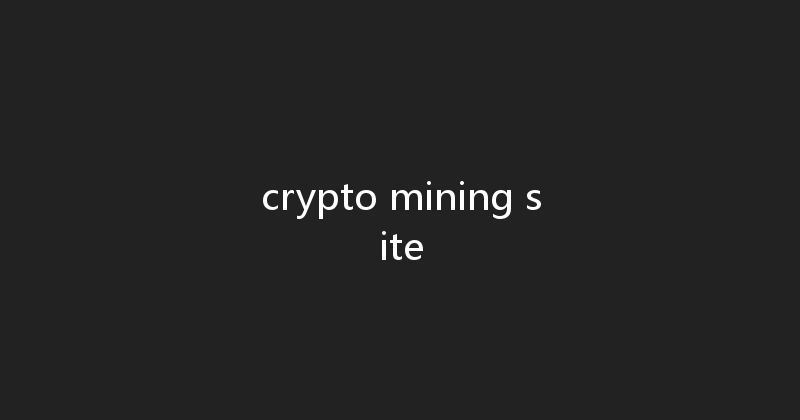 crypto mining site 