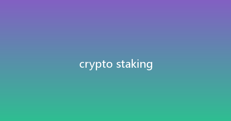 crypto staking 