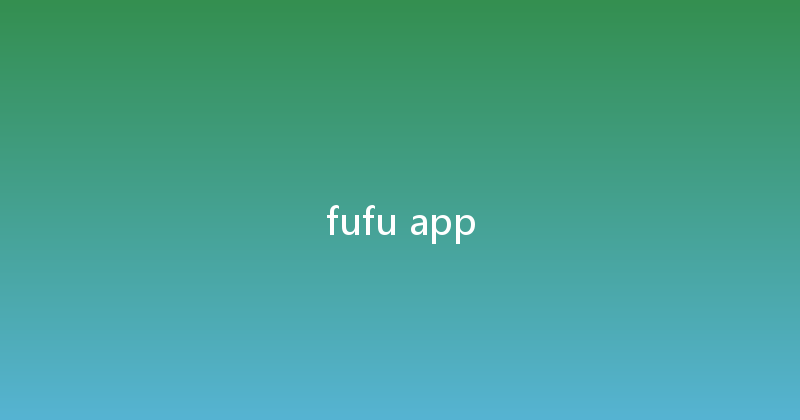 fufu app 