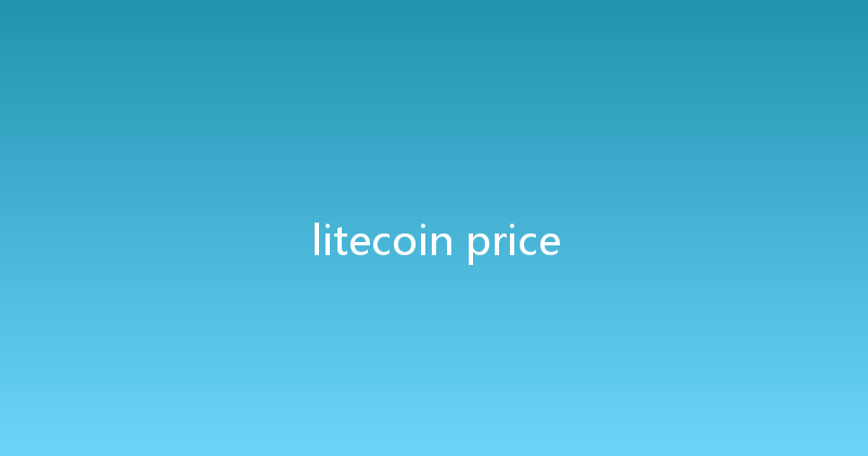litecoin price 
