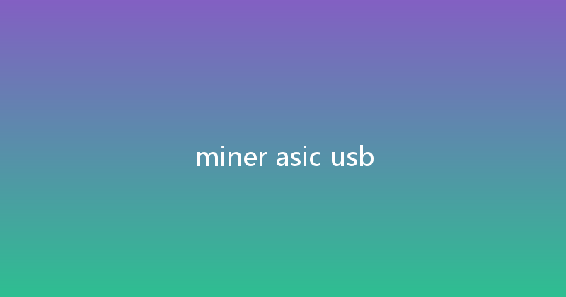 miner asic usb 
