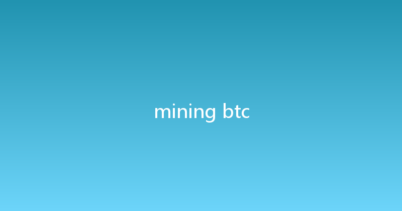 mining btc 