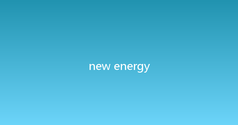 new energy 